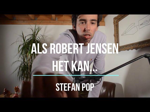 Als Robert Jensen het kan... | Stefan Pop