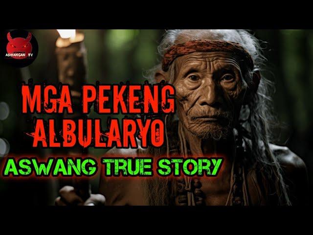 Pekeng Albularyo | Aswang True Story