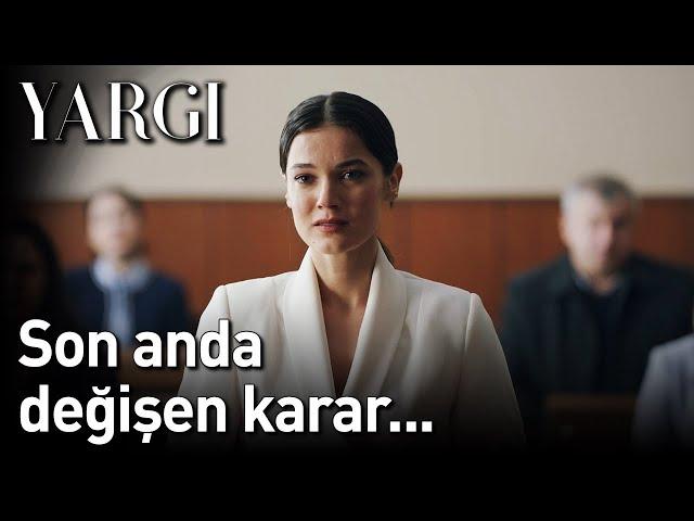 Yargı 22. Bölüm - Son Anda Değişen Karar...