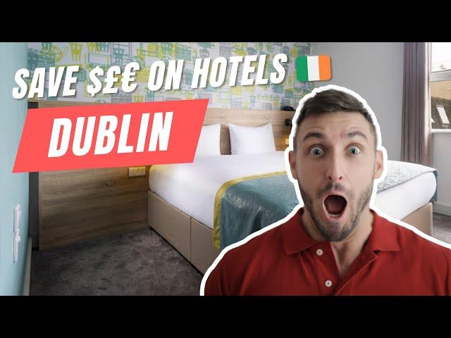 Budget-friendly Stays in Dublin: Must-Visit Affordable Hotels for Travellers | Ireland 