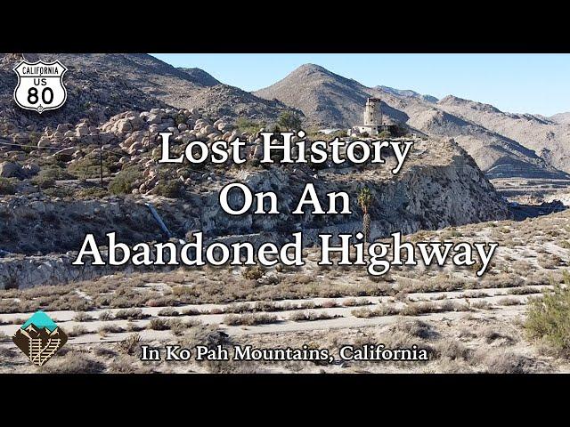 Searching for the Lost Desert View Tower Cafe on Abandoned Highway 80