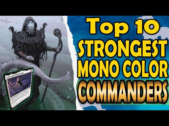 Top 10 Best Mono Color Commanders