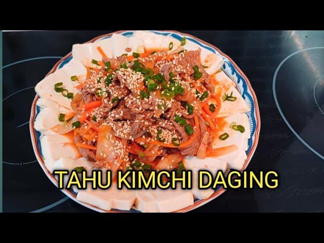 Tumis Tahu Kimchi daging