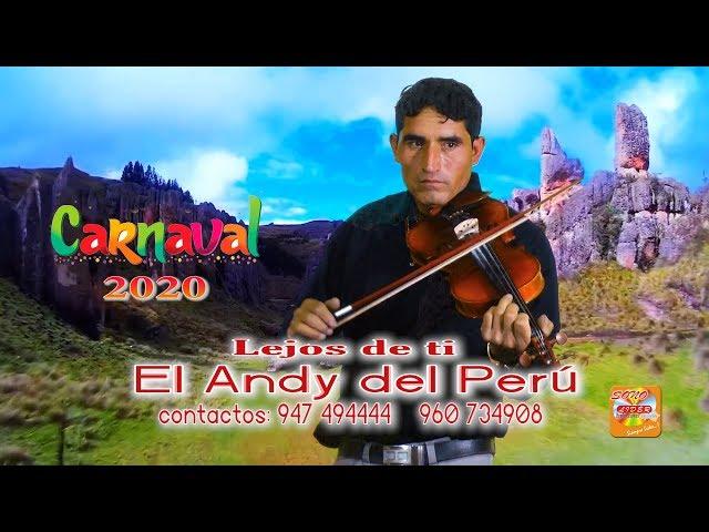 EL ANDY DEL PERÚ lejos de ti  Audio y video Promocional Oficial