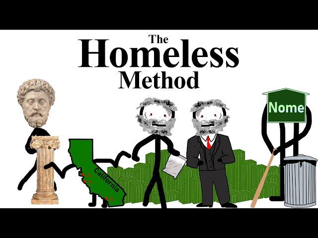 The Homeless Method