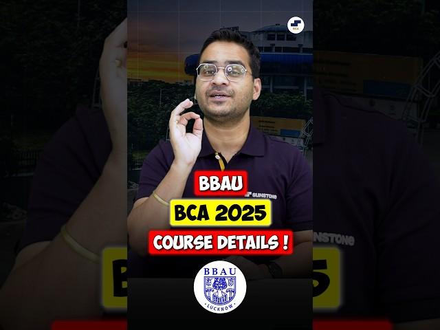 BBAU Lucknow BCA Course Details 2025BBAU BCA Course Fees & Placements! #Shorts #BCA2025 #BBAU