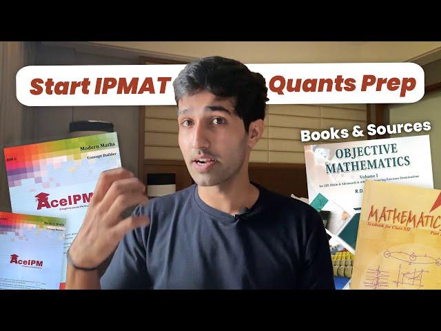 Preparing For IPMAT Quants - Resources & Approach | Best Books For IPMAT Indore / Rohtak