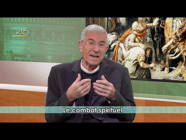 Un carême avec la Bible (3/6) : Le combat spirituel