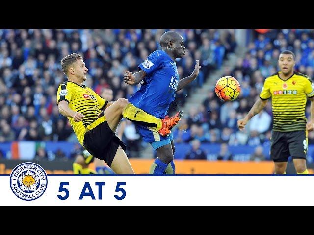 5 AT 5 | Five of the best N'Golo Kanté