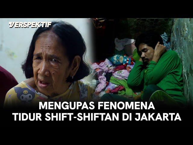 MENYUSURI KAMPUNG DI JAKARTA YANG TIDURNYA SHIFT-SHIFTAN DENGAN RUMAH 2X3 METER | #VERSPEKTIF