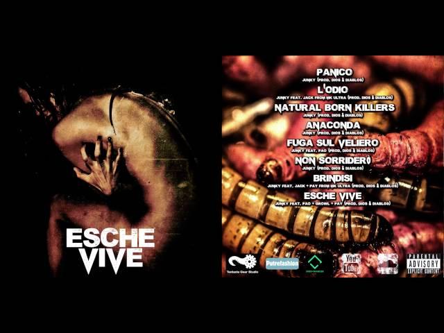 Esche vive vol. 1 - Junky/Pao/Growl/Pay from MK Ultra - 08. Esche vive