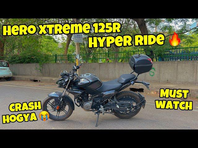 Hero Xtreme 125R Hyper Ride  Crash Hogya  Must Watch ️ YWB Vlogs