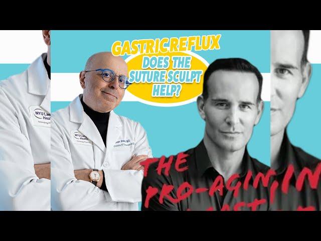 Acid Reflux: Can Endoscopic Sleeve Help? The Pro-Aging Podcast