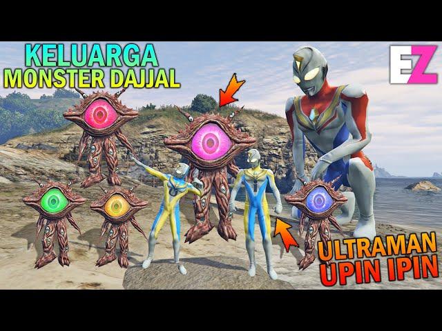 ULTRAMAN UPIN IPIN BERTEMU KELUARGA MONSTER DAJJAL - GTA 5 SULTAN BOCIL