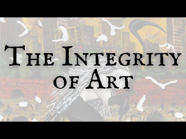 The Integrity of Art