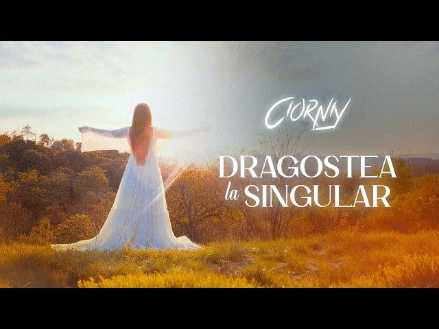 CIORNIY - Dragostea la singular | Official Video,2024