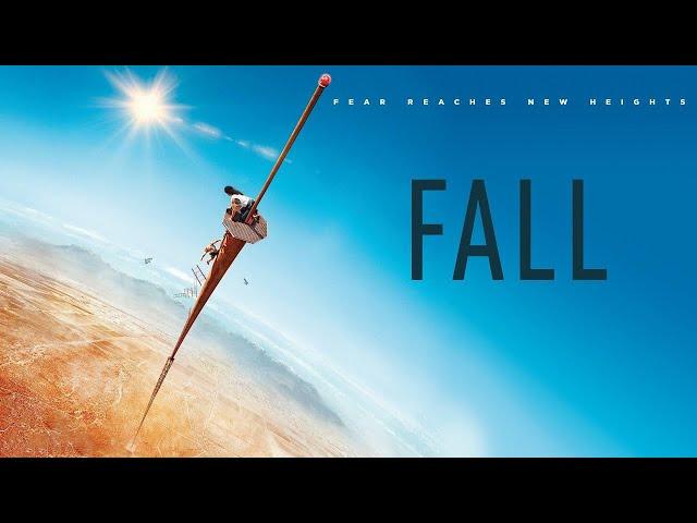 Fall (2022) Movie || Grace Caroline Currey, Virginia Gardner, Mason Gooding || Review and Facts