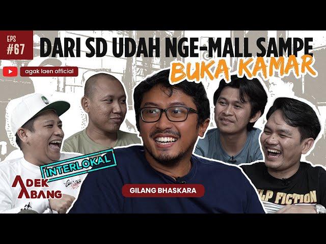 GILANG BHASKARA - MALU JADI ANAK ORANG KAYA