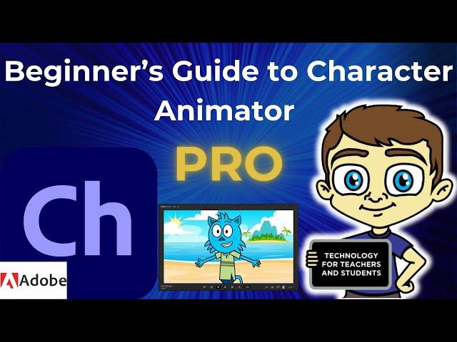 Beginner's Guide to Adobe Character Animator PRO