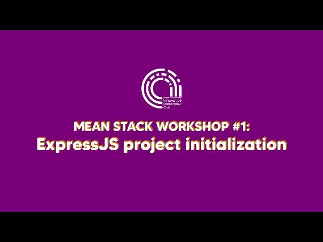 Create an Express JS project | BCC-IEC online MEAN stack workshop #1