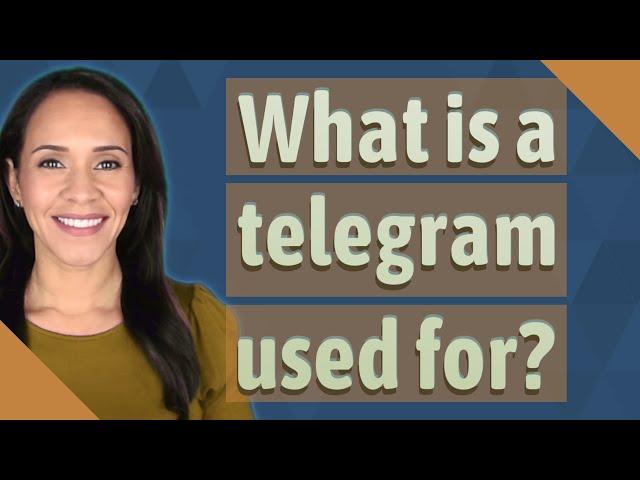 What is a telegram used for?