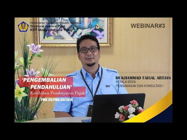 WEBINAR#3 - PENGEMBALIAN PENDAHULUAN KELEBIHAN PEMBAYARAN PAJAK