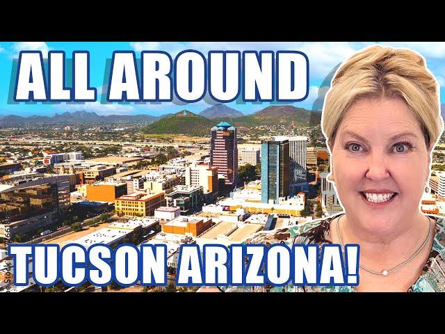 ALL ABOUT Living In Tucson Arizona 2023 | Moving To Tucson Arizona | Tucson Arizona Real Estate