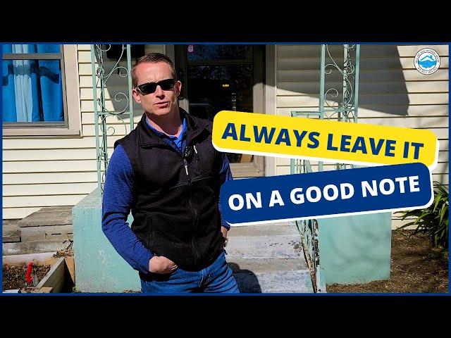 Always Leave It On A Good Note | Sell My San Antonio House