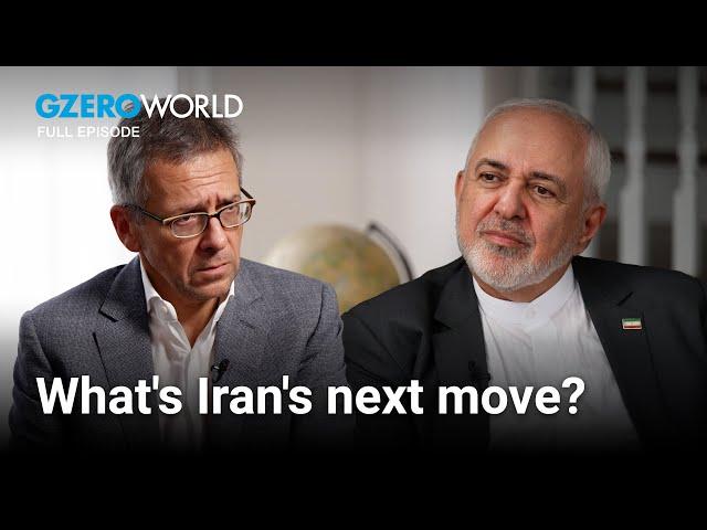 Iran's next move: Interview with VP Javad Zarif | GZERO World with Ian Bremmer