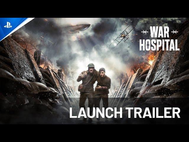 War Hospital - Launch Trailer | PS5 Games