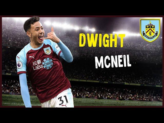 Dwight McNeil • Fantastic Dribble & Skills | Burnley