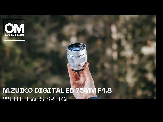 OM SYSTEM / Olympus M.Zuiko Digital ED 75mm F1.8 | Product Review