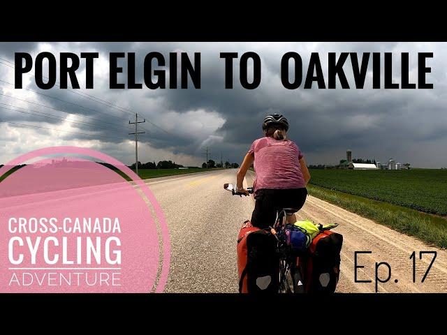 Cross-Canada Cycling Adventure  - Ep. 17 - Port Elgin to Oakville