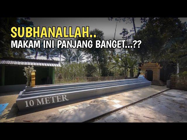 DILUAR NALAR!! Makam Wali Terpanjang Karomah Dari Yang Maha Kuasa