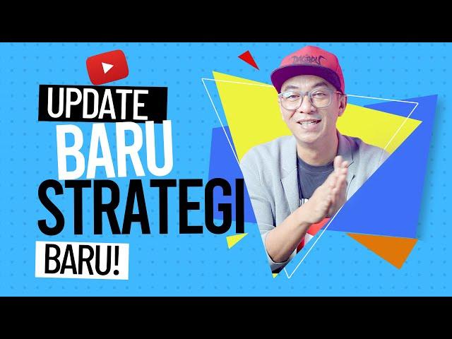 UPDATE BARU  STRATEGI BARU | SIAP-SIAP!