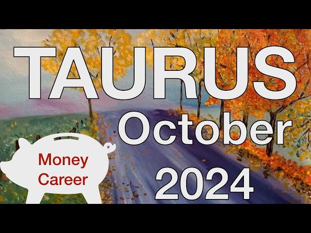 ️ Taurus October 2024  Wish fulfillment, Success Abundance  Money Career Finance Tarot Reading