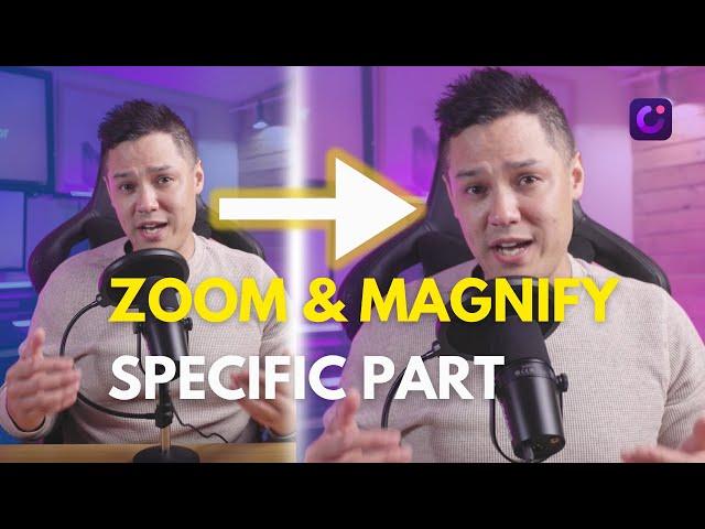 How to Zoom or Magnify Specific Part in a Video