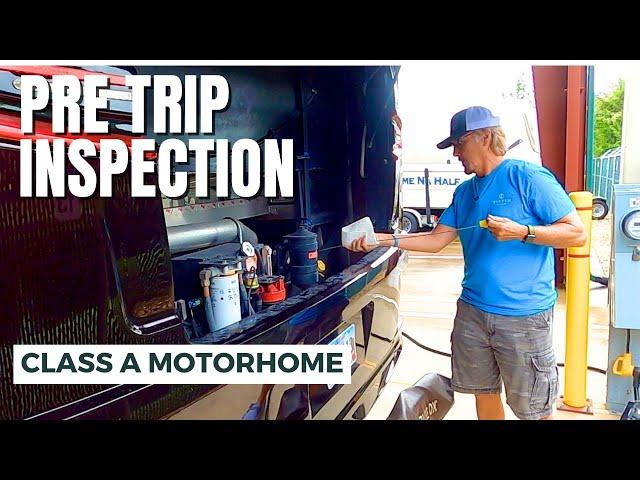 Essential Pre-trip Inspection Guide For Class A Motorhomes