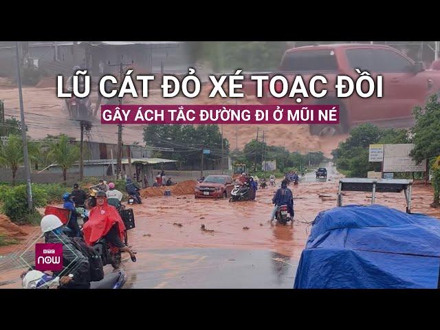 Lũ cát đỏ ào ạt từ trên đồi đổ xuống gây ách tắc nghiêm trọng đường đi Mũi Né, Bình Thuận | VTC Now