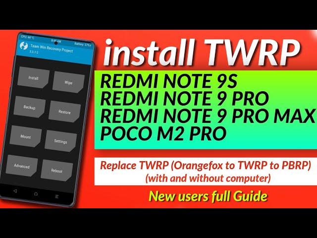 install TWRP on Poco M2 Pro, Redmi Note 9S/9 Pro/9 Pro Max (Miatoll) | One Click TWRP Installation