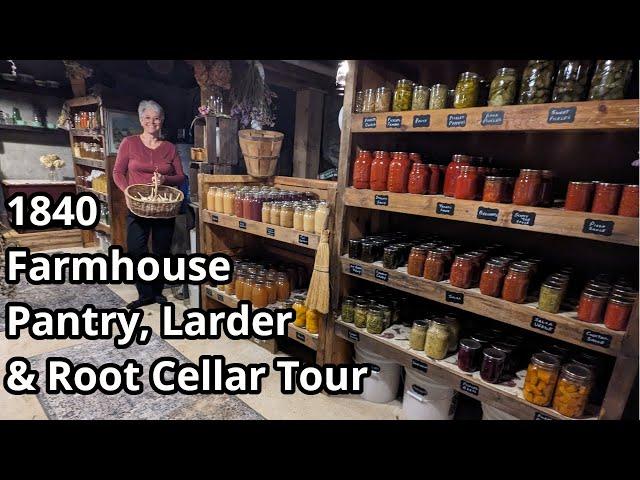 Preserving our Harvest: Tour an 1840 Larder, Pantry and Root Cellar