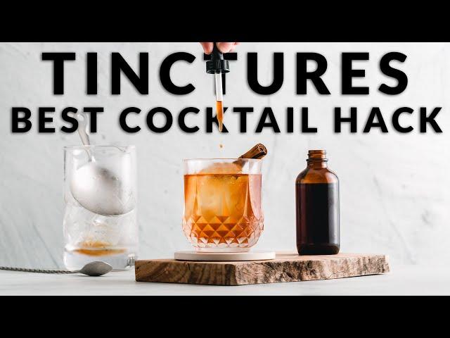 COCKTAIL HACK! Make Better Cocktails With Tinctures & Save Money