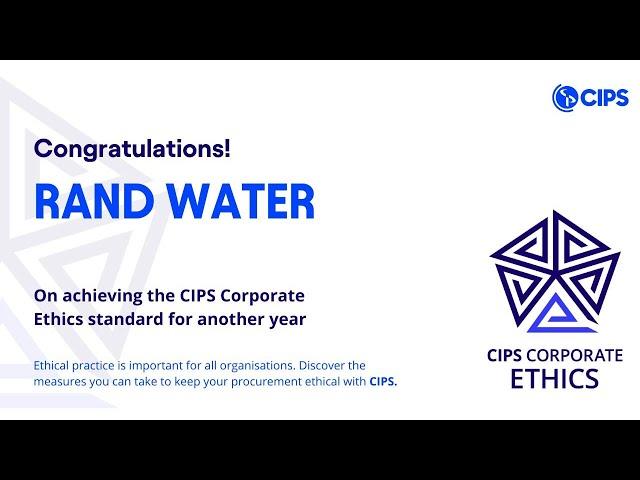 CIPS Africa Excellence In Procurement & Supply Awards 2024, Ethics Certificate: Rand Water