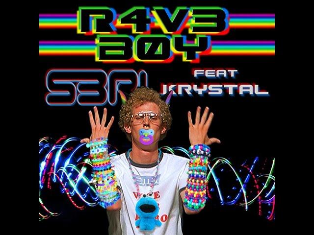 R4V3 B0Y - S3RL feat Krystal