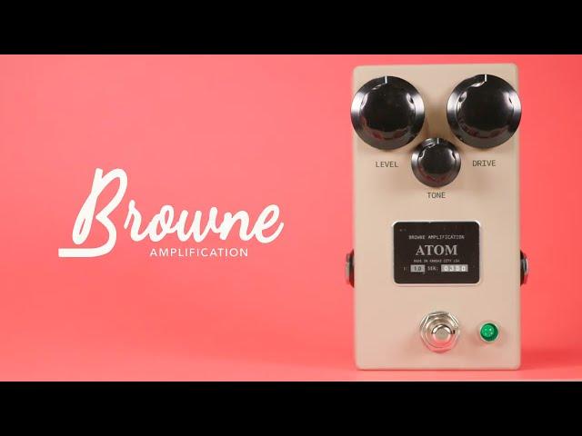 Browne Amplification Atom Nashville Overdrive - Sights & Sounds with Eastside Music Supply