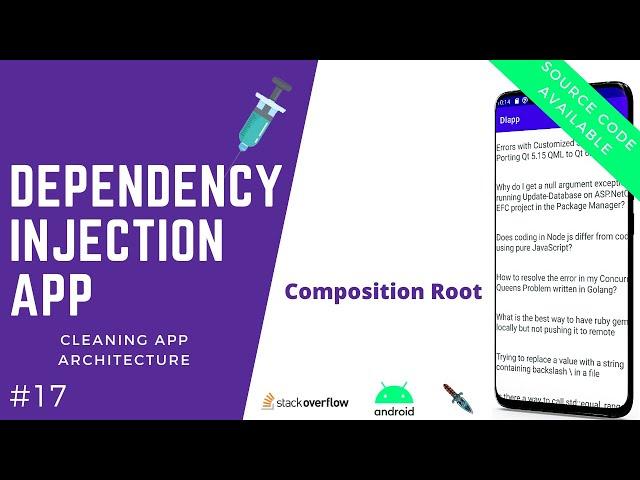  Dependency Injection App - Composition Root - Clean Architecture [#17]