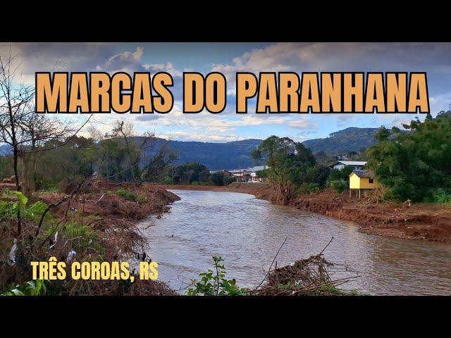 Cenário de Três Coroas, RS após diversas enchentes do Rio Paranhana - 16/07/2024