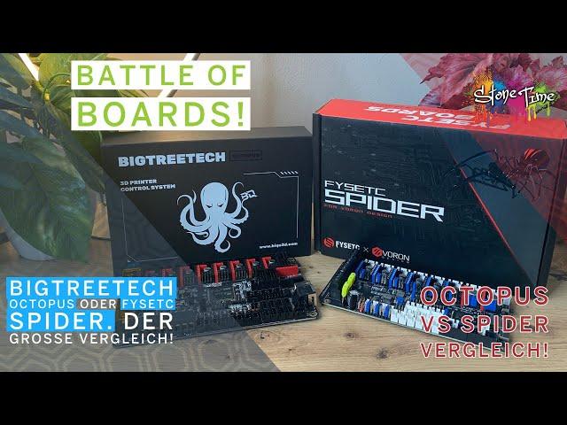 Bigtreetech Octopus vs Fysetc Spider, der große Vergleich! Battle of Boards!