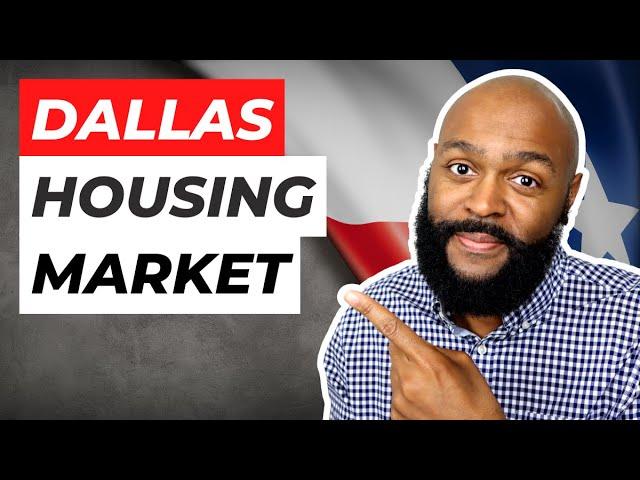 Dallas Housing Market 2023 | Where We Are And Where We’re Going