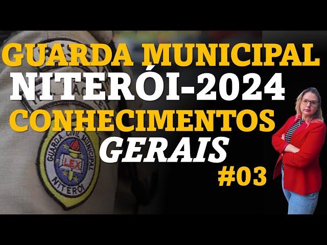 General Knowledge of Niterói #03 [GCM NITERÓI 2024]